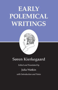 Title: Early Polemical Writings, Author: Søren Kierkegaard