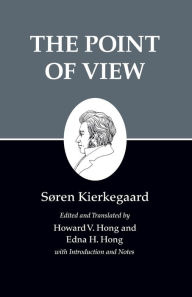 Title: The Point of View, Author: Søren Kierkegaard