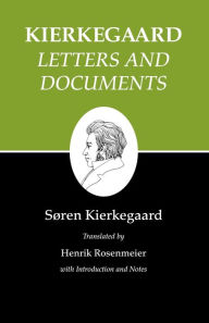 Title: Letters and Documents, Author: Søren Kierkegaard