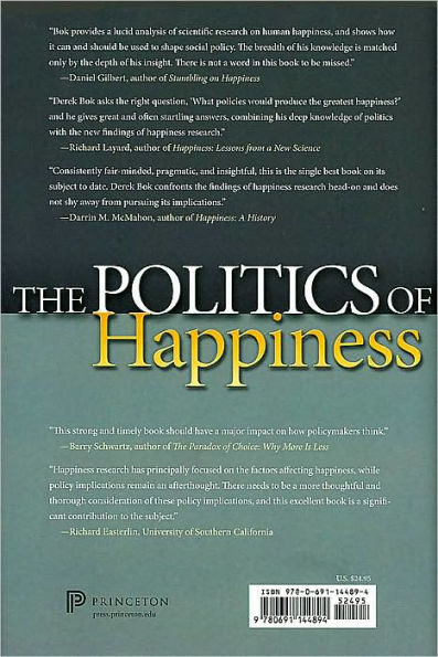 The Politics of Happiness: What Government Can Learn from the New Research on Well-Being