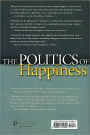 Alternative view 2 of The Politics of Happiness: What Government Can Learn from the New Research on Well-Being