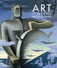 Title: Art and the Second World War, Author: Monica Bohm-Duchen