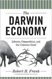 The Darwin Economy: Liberty, Competition, and the Common Good