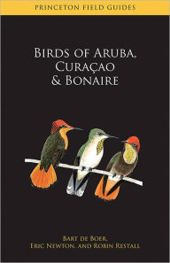 Birds of Aruba, Curacao, and Bonaire