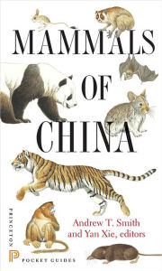Title: Mammals of China, Author: Andrew T. Smith