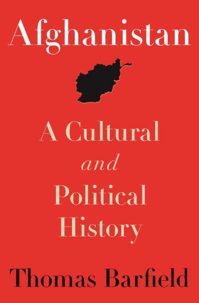 Afghanistan: A Cultural and Political History