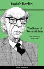 The Roots of Romanticism: Second Edition