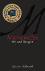 Maimonides: Life and Thought