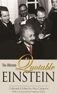 Title: The Ultimate Quotable Einstein, Author: Albert Einstein