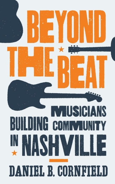 Beyond the Beat: Musicians Building Community in Nashville