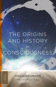 Title: The Origins and History of Consciousness, Author: Erich Neumann