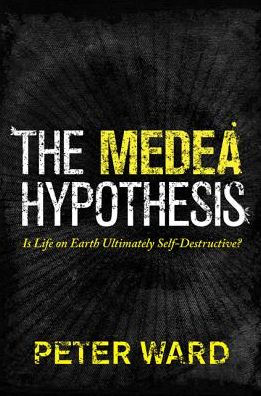 The Medea Hypothesis: Is Life on Earth Ultimately Self-Destructive?
