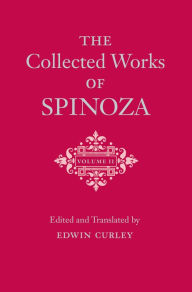 Title: The Collected Works of Spinoza, Volume II, Author: Benedict de Spinoza
