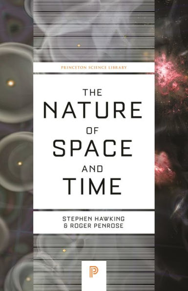 The Nature of Space and Time