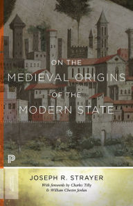 Title: On the Medieval Origins of the Modern State, Author: Joseph R. Strayer