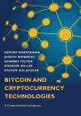 Bitcoin and Cryptocurrency Technologies: A Comprehensive Introduction