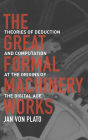 The Great Formal Machinery Works: Theories of Deduction and Computation at the Origins of the Digital Age