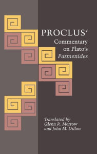 Title: Proclus' Commentary on Plato's Parmenides, Author: Proclus