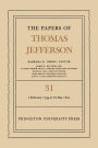 The Papers of Thomas Jefferson, Volume 31: 1 February 1799 to 31 May 1800