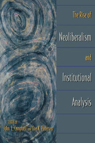 Title: The Rise of Neoliberalism and Institutional Analysis, Author: John L. Campbell