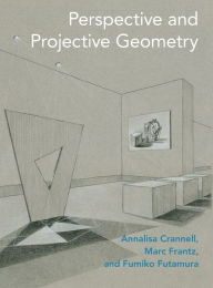Title: Perspective and Projective Geometry, Author: Annalisa Crannell