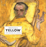 Download ebook from google book mac Yellow: The History of a Color by Michel Pastoureau, Jody Gladding 