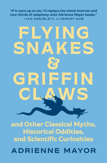 Snakes in Myth, Magic, and History: The Story of a Human Obsession