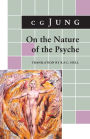 On the Nature of the Psyche: (From Collected Works Vol. 8)