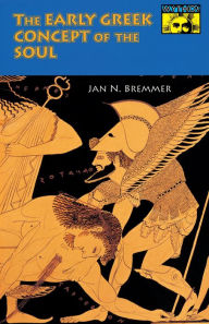 Title: The Early Greek Concept of the Soul, Author: Jan Bremmer