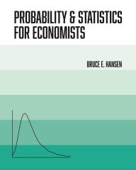Title: Probability and Statistics for Economists, Author: Bruce Hansen