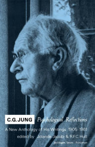 Title: C.G. Jung: Psychological Reflections. A New Anthology of His Writings, 1905-1961, Author: Carl Jung