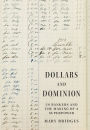 Dollars and Dominion: US Bankers and the Making of a Superpower