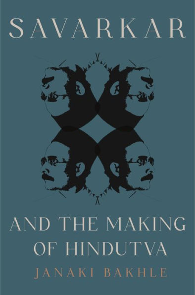Savarkar and the Making of Hindutva