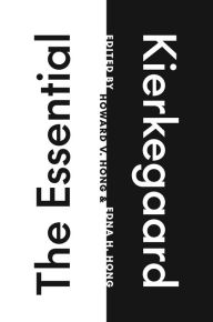 Title: The Essential Kierkegaard, Author: Søren Kierkegaard