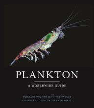 Title: Plankton: A Worldwide Guide, Author: Tom Jackson