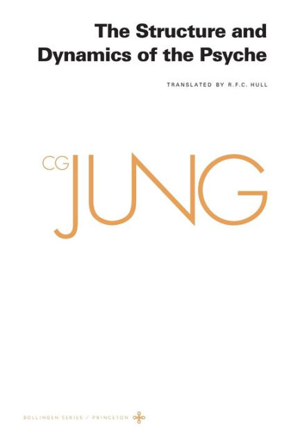 洋書 C.G. Jung The Structure and Dynamics of Collected Works of C. G. Jung, Volume 8: The Structure and