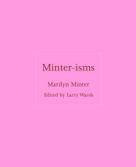 Title: Minter-isms, Author: Marilyn Minter