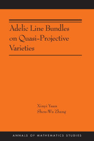 Title: Adelic Line Bundles on Quasi-Projective Varieties, Author: Xinyi Yuan