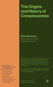 Title: The Origins and History of Consciousness, Author: Erich Neumann