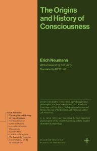 Title: The Origins and History of Consciousness, Author: Erich Neumann