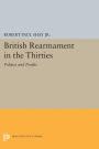 British Rearmament in the Thirties: Politics and Profits