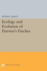 Title: Ecology and Evolution of Darwin's Finches (Princeton Science Library Edition): Princeton Science Library Edition, Author: Peter R. Grant