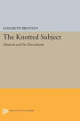The Knotted Subject: Hysteria and Its Discontents