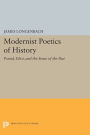 Modernist Poetics of History: Pound, Eliot, and the Sense of the Past