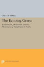 The Echoing Green: Romantic, Modernism, and the Phenomena of Transference in Poetry