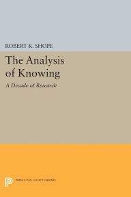 Title: The Analysis of Knowing: A Decade of Research, Author: Robert K. Shope