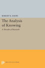The Analysis of Knowing: A Decade of Research