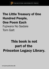 The Little Treasury of One Hundred People, One Poem Each: