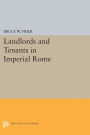 Landlords and Tenants in Imperial Rome