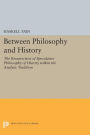 Between Philosophy and History: The Resurrection of Speculative Philosophy of History within the Analytic Tradition